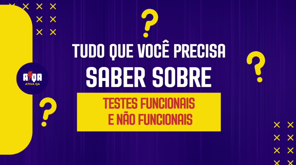 Testes funcionais e não funcionais